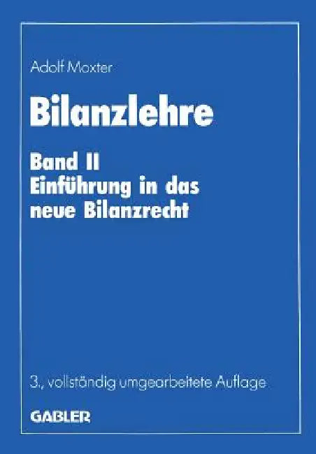 Bilanzlehre (English, Adolf Moxter)