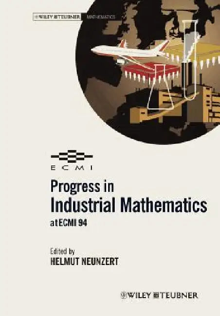 Buy Progress in Industrial Mathematics at Ecmi 94 (English, Helmut Neunzert) โ BookShops.in