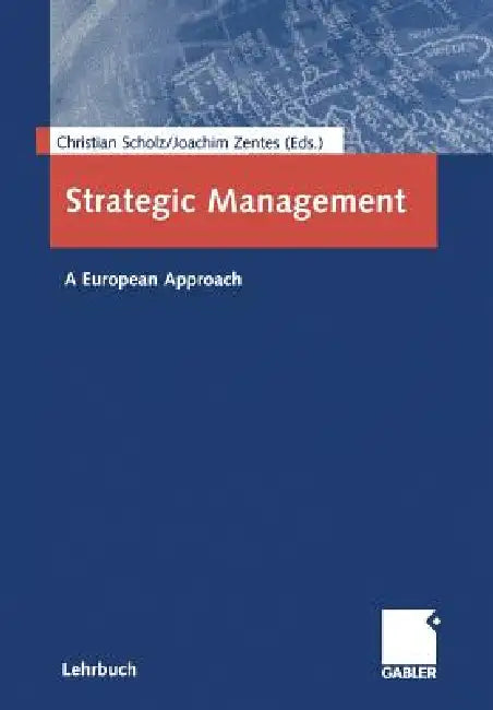 Buy Strategic Management (English, Christian Scholz | Joachim Zentes) — BookShops.in