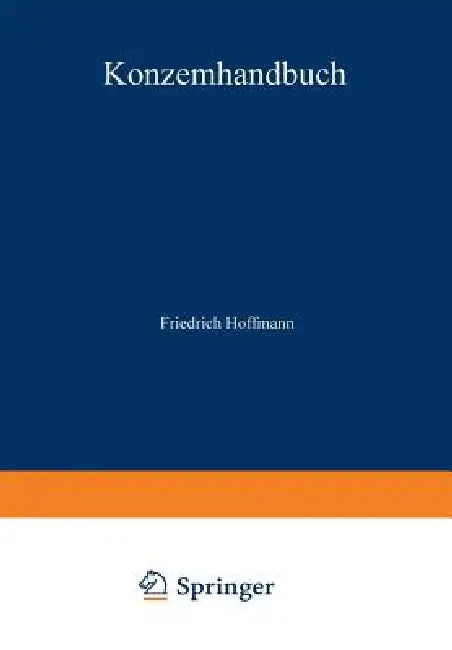 Buy Konzernhandbuch (English, Friedrich Hoffmann) — BookShops.in