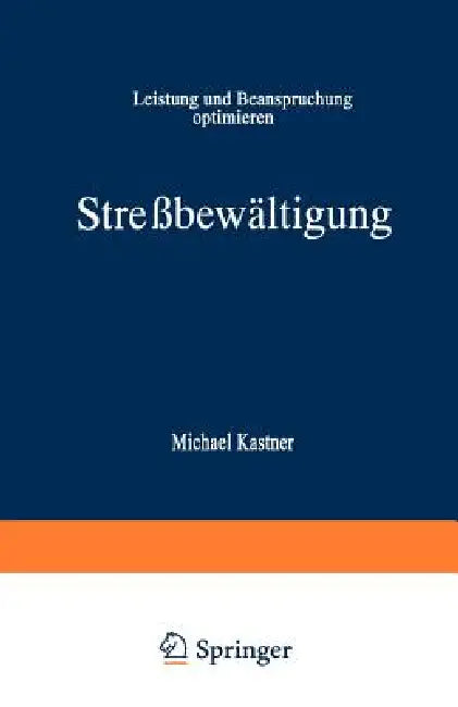 Buy Streßbewältigung (English, Michael Kastner) — BookShops.in