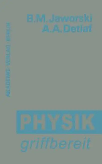 Buy Physik Griffbereit (English, Boris M. Jaworski | Ferdinand Cap | Andrej A. Detlaf) — BookShops.in