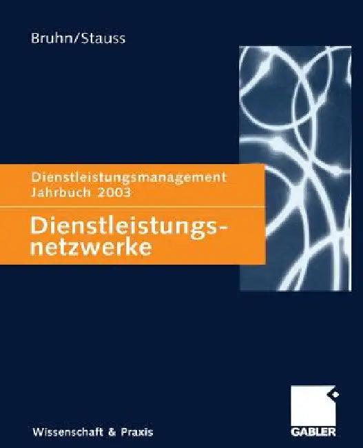 Buy Dienstleistungsnetzwerke (English, Manfred Bruhn | Bernd Stauss) — BookShops.in