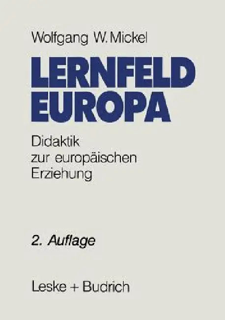 Buy Lernfeld Europa (English, Wolfgang W. Mickel) — BookShops.in