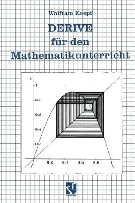 Buy Derive Für Den Mathematikunterricht (English, Wolfram Koepf) — BookShops.in