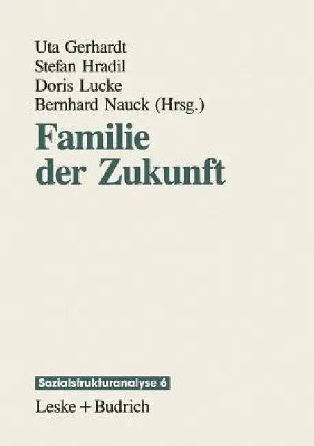 Buy Familie Der Zukunft (English, Uta Gerhardt) — BookShops.in
