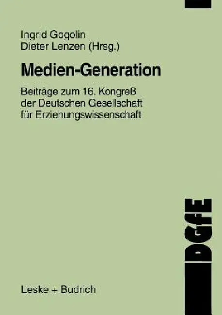 Buy Medien-Generation (English, Ingrid Gogolin | Dieter Lenzen) — BookShops.in