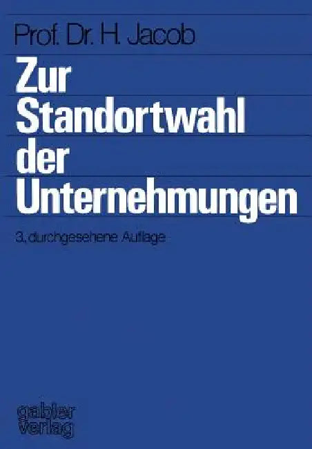 Buy Zur Standortwahl Der Unternehmungen (English, Herbert Jacob) β BookShops.in