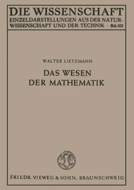 Buy Das Wesen Der Mathematik (English, Walter Lietzmann | Walter Lietzmann) — BookShops.in