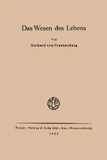 Buy Das Wesen Des Lebens (English, Frankenberg) — BookShops.in