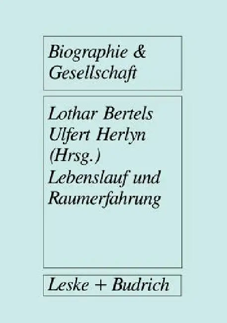 Buy Lebenslauf Und Raumerfahrung (English, Ulfert Herlyn) — BookShops.in