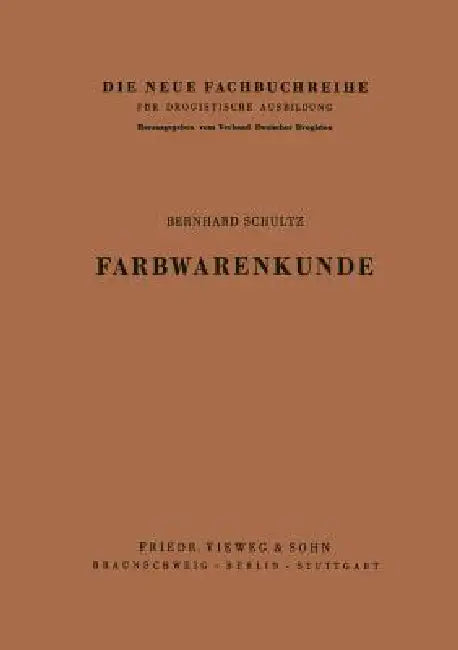 Buy Farbwarenkunde (English, Bernhard Schultz) β BookShops.in