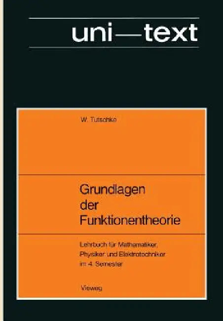 Buy Grundlagen Der Funktionentheorie (English, Wolfgang Tutschke) — BookShops.in