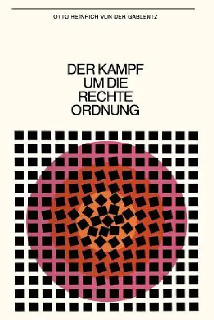 Buy Der Kampf Um Die Rechte Ordnung (English, Otto Heinrich Von Der Gablentz) — BookShops.in