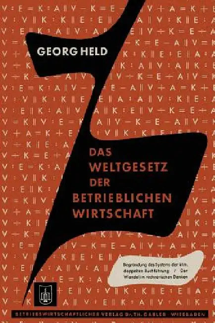 Buy Das Weltgesetz Der Betrieblichen Wirtschaft (English, Georg Held) — BookShops.in