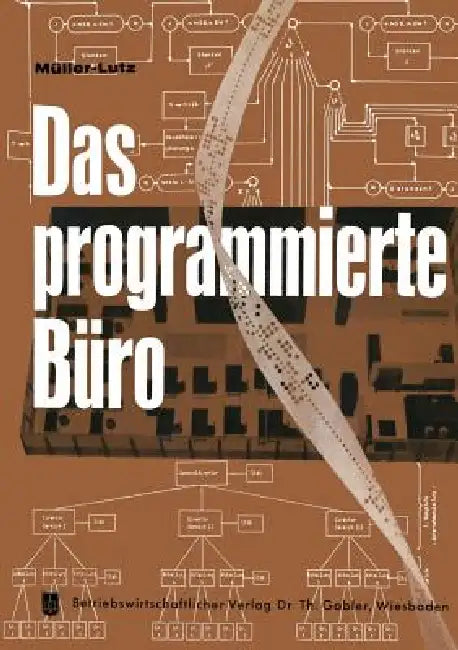 Buy Das Programmierte Büro (English, H. -L Müller-Lutz) — BookShops.in