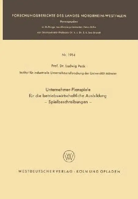 Buy Unternehmer-Planspiele Für Die Betriebswirtschaftliche Ausbildung (English, Ludwig Pack) — BookShops.in