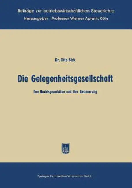 Buy Die Gelegenheitsgesellschaft (English, Otto Bick) — BookShops.in