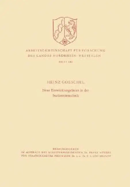 Buy Neue Entwicklungslinien in Der Starkstromtechnik (English, Heinz Goeschel) โ BookShops.in