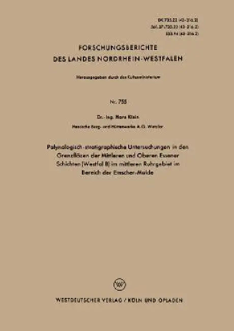 Buy Palynologisch-Stratigraphische Untersuchungen in Den Grenzflözen Der Mittleren Und Oberen Essener Sc (English, Hans Klein) — BookShops.in