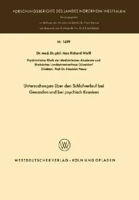 Buy Untersuchungen Über Den Schlafverlauf Bei Gesunden Und Bei Psychisch Kranken (English, Max Richard Wolff) — BookShops.in