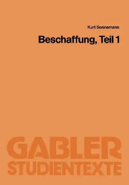 Buy Beschaffung, Teil 1 (English, Kurt Sonnemann) โ BookShops.in