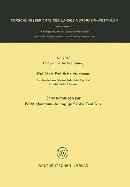 Buy Untersuchungen Zur Farbtiefenabmusterung Gefärbter Textilien (English, Heinz Hauptmann) — BookShops.in