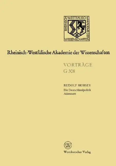 Buy Die Deutschlandpolitik Adenauers (English, Rudolf Morsey) — BookShops.in