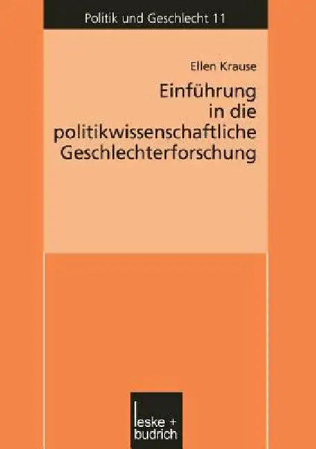 Buy Einführung in Die Politikwissenschaftliche Geschlechterforschung (English, Ellen Krause) — BookShops.in