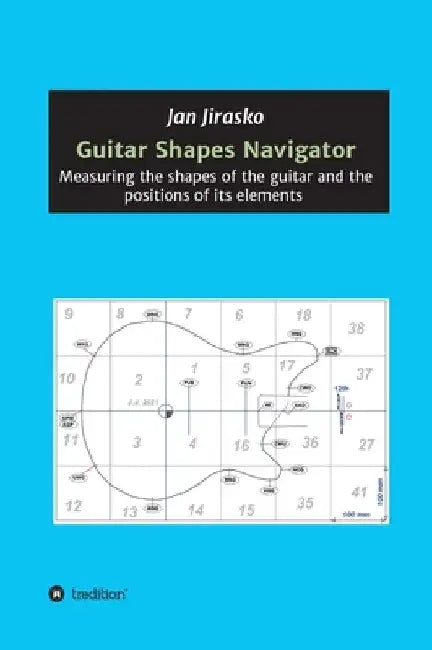 Buy Guitar Shapes Navigator (English, Jan Jirasko) — BookShops.in