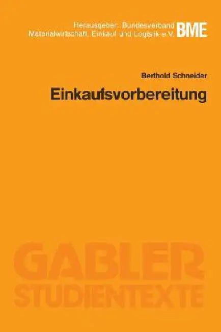 Buy Einkaufsvorbereitung (English, Berthold Schneider) — BookShops.in