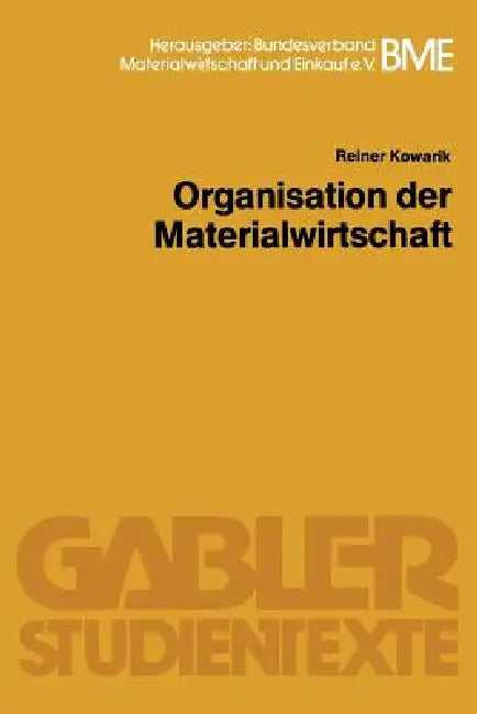 Buy Organisation Der Materialwirtschaft (English, Reiner Kowarik) — BookShops.in