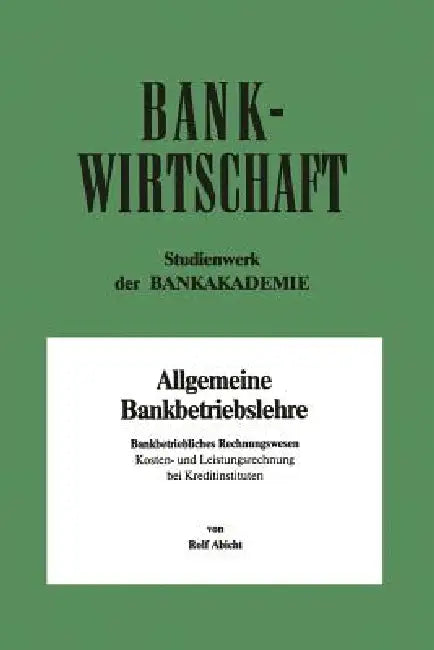 Buy Bankbetriebliches Rechnungswesen (English, Rolf Abicht) — BookShops.in