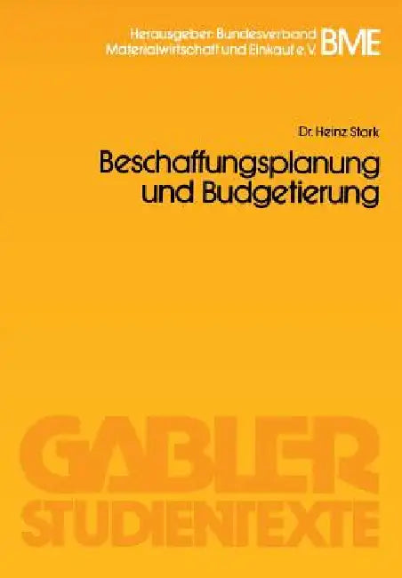 Buy Beschaffungsplanung Und Budgetierung (English, Heinz Stark) — BookShops.in