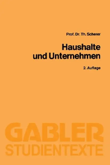 Buy Haushalte und Unternehmen (English, Theo Scherer) — BookShops.in