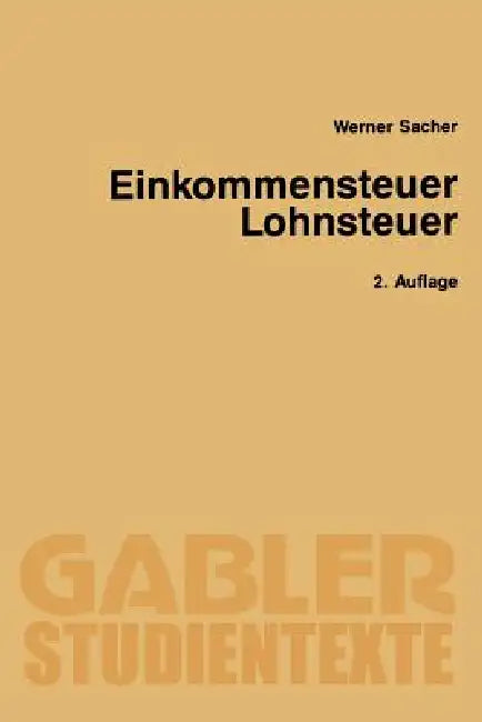 Buy Einkommensteuer / Lohnsteuer (English, Werner Sacher) — BookShops.in