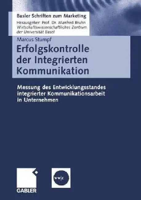 Buy Erfolgskontrolle Der Integrierten Kommunikation (English, Markus Stumpf) — BookShops.in