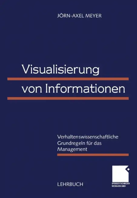 Buy Visualisierung Von Informationen (English, Jörn-Axel Meyer) — BookShops.in