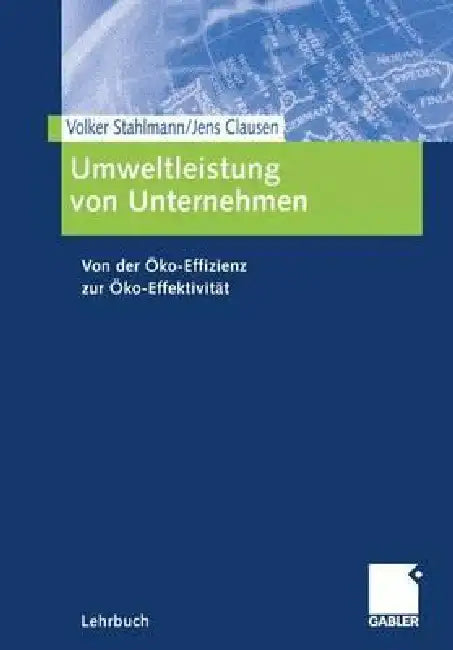 Buy Umweltleistung Von Unternehmen (English, Volker Stahlmann | Jens Clausen) — BookShops.in