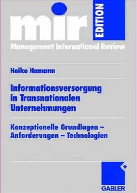 Buy Informationsversorgung in Transnationalen Unternehmungen (English, Heiko Hamann) — BookShops.in