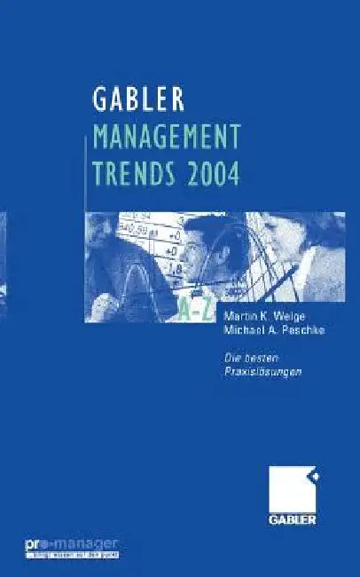 Buy Gabler Management Trends 2004 (English, Martin Welge | Michael A. Peschke) — BookShops.in