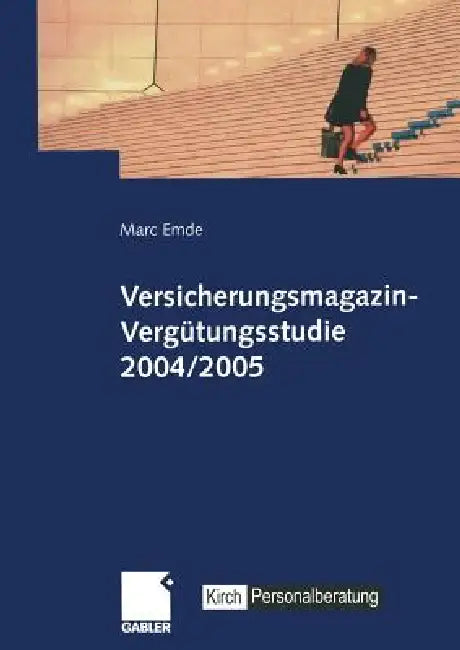 Buy Versicherungsmagazin-Vergütungsstudie 2004/2005 (English, Marc Emde) — BookShops.in