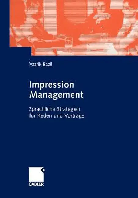 Buy Impression Management (English, Vazrik Bazil) β BookShops.in