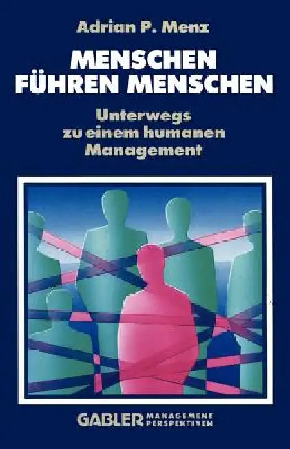 Buy Menschen Führen Menschen (English, Adrian P. Menz) — BookShops.in