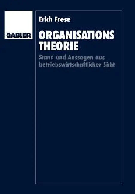 Buy Organisationstheorie (English, Erich Frese) — BookShops.in