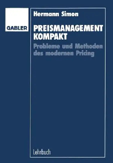 Buy Preismanagement Kompakt (English, Hermann Simon) โ BookShops.in