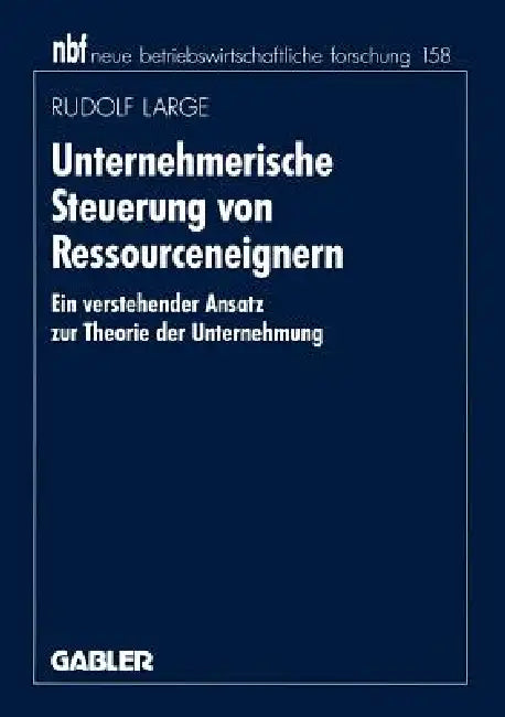 Buy Unternehmerische Steuerung Von Ressourceneignern (English, Rudolf Large) — BookShops.in