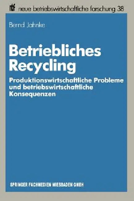 Buy Betriebliches Recycling (English, Bernd Jahnke) — BookShops.in