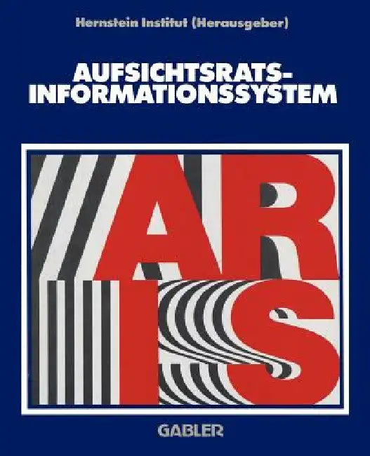 Buy Aufsichtsrats-Informationssystem by Leo W. Chini (1988 German Hardcover) | Bookshops.in — BookShops.in