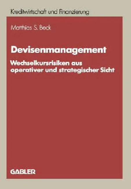 Buy Devisenmanagement (English, Matthias S. Beck) โ BookShops.in